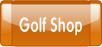 Golf Shop.