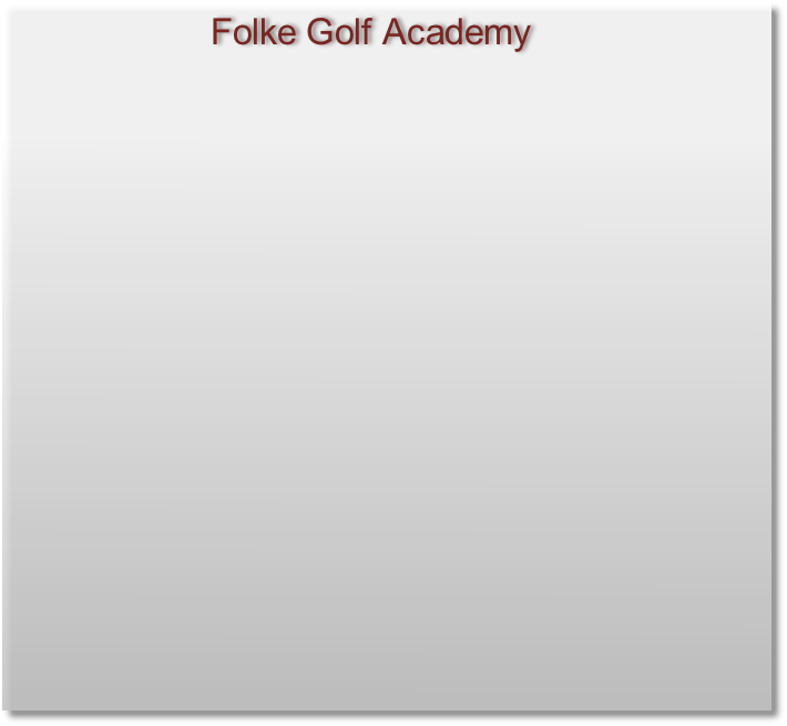 Folke Golf Academy
